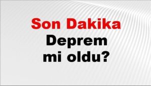 son dakika deprem mi oldu az once deprem nerede oldu istanbul ankara izmir ve il il afad son depremler 12 ekim 2025 OzIRv96Q.jpg
