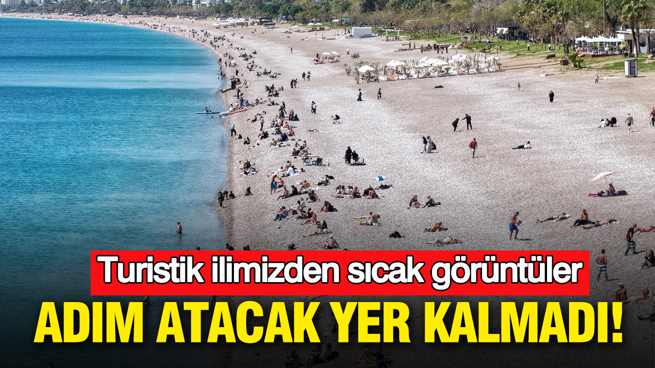 Antalya’da Erken Yaz Coşkusu: Plajlar Dolup Taşıyor